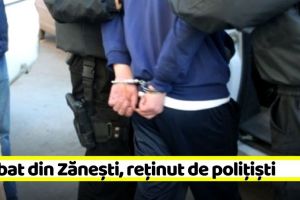 NEAMȚ: Bărbat din Zăneşti, reţinut pentru ameninţare