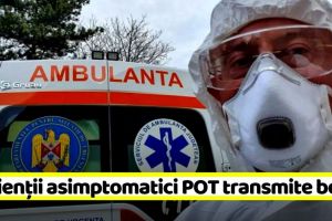 Atenţie, nu e de glumit! Pacienţii asimptomatici POT transmite boala