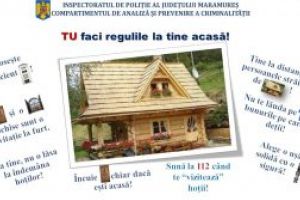 Poliţia Maramureş: Tu faci regulile la tine acasă!