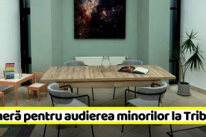 Cameră pentru audierea minorilor la Tribunalul Neamţ (FOTO)