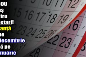 Cadou uriaş pentru bugetari! Vor avea parte de vacanţă de pe 22 decembrie până pe 3 ianuarie