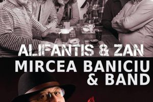Mircea Baniciu şi Nicu Alifantis concertează, sâmbătă, la Suceava