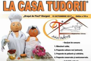 Festivalul – concurs de tradiţie culinară „La Casa Tudorii” 2017