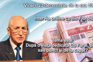 Interviu online cu Ilie Floroiu: Tema este - Dupa o viata dedicata CS Farul, punct sau punct si de la capat?