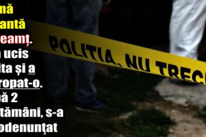 Crimă şocantă în Neamţ. Și-a ucis iubita şi a îngropat-o. După 2 săptămâni s-a autodenunţat
