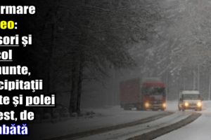 Avertizare meteo: ninsori şi viscol la munte, precipitaţii mixte şi polei în rest, de sâmbătă