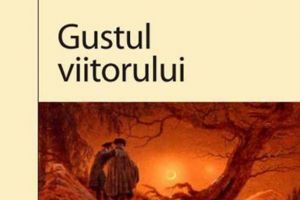 Jean-Claude Guillebaud: „Gustul viitorului”