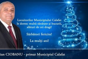 Lucian Ciobanu: Lociutorilor Municipiului Calafat le doresc multă sănătate şi bucurii, alături de cei dragi!