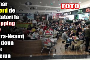 Număr record de vizitatori la Shopping City Piatra-Neamţ în a doua zi de Crăciun