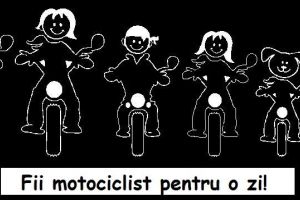 Nu înţelegi motocicliştii? ”Fii motociclist pentru o zi”. În 1 octombrie, la Bistriţa