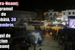 Piatra-Neamţ: Programul zilei de sâmbătă, 30 decembrie 2017, la Târgul de Crăciun la Neamţ