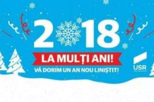 USR Maramures: Va dorim un an nou cu bucurii