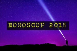Predictii astrologice pe scurt pentru anul 2018!