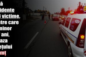 Două accidente cu trei victime, printre care un minor de 7 ani, pe raza judeţului Neamţ