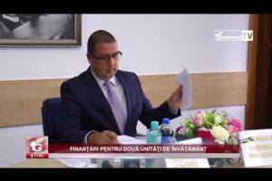 FINANȚĂRI PENTRU DOUĂ UNITĂȚI DE ÎNVĂȚĂMÂNT