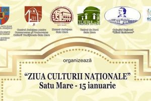 ,,Ziua Culturii Naţionale” la Satu Mare. Programul oficial