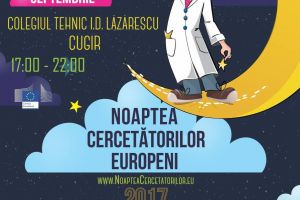 VINERI, la Cugir: Știinţa ”face spectacol”, la Noaptea Cercetătorilor