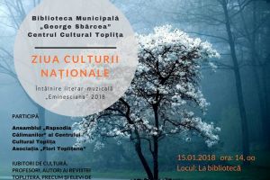 Întâlnire literar ‑ muzicală „Eminesciană” la  Biblioteca Municipală „George Sbârcea” Topliţa