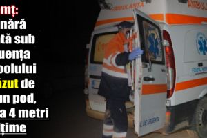 Neamţ: O tânără aflată sub influenţa alcoolului a căzut de pe un pod, de la 4 metri înălţime