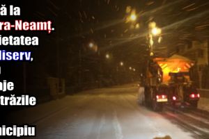 Iarnă la Piatra-Neamţ. Societatea Publiserv, cu 9 utilaje pe străzile din municipiu