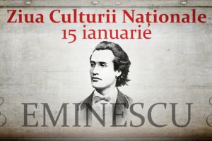 „ZIUA CULTURII NAŢIONALE” – 15 IANUARIE