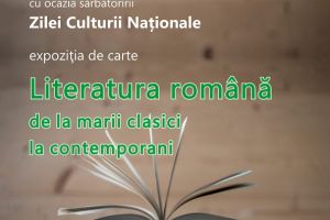 Expoziţie de carte  “Literatura română de la marii clasici la contemporani”