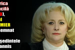 Viorica Dăncilă (PSD), noul PREMIER desemnat de preşedintele Klaus Iohannis