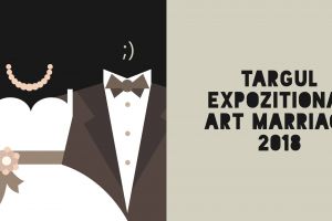 Art Marriage îşi redeschide porţile. Se anunţă un eveniment de înaltă ţinută