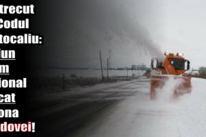 Am trecut de Codul Portocaliu: niciun drum naţional blocat în zona Moldovei!