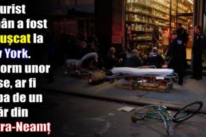 Un turist român a fost împuşcat la New York. Conorm unor surse, ar fi vorba de un tânăr din Piatra-Neamţ