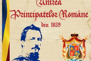 „Unirea Principatelor Române din 1859”, preliminarii şi semnificaţii, la Muzeul de Istorie
