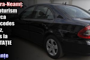 Piatra-Neamţ: Autoturism marca Mercedes Benz, scos la LICITAȚIE de Finanţe