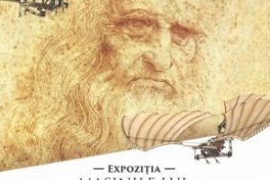 Expoziţie dedicată lui Da Vinci