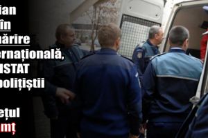 Italian dat în urmărire internaţională, depistat de poliţiştii din Neamţ