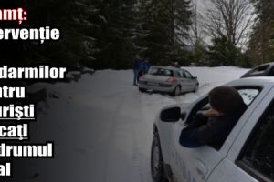 Neamţ: Intervenţie a jandarmilor pentru 6 turişti blocaţi pe drumul axial Durău – Izvorul Muntelui