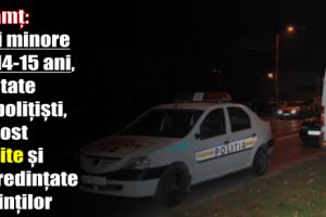 Neamţ: Trei minore de 14-15 ani, căutate de poliţişti, au fost găsite şi încredinţate părinţilor