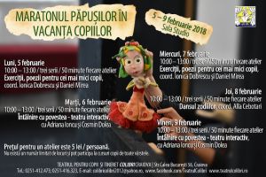 Colibri: Maratonul păpuşilor, în vacanţa copiilor!  5 – 9 februarie 2018