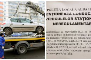 De la 1 februarie, începe RIDICAREA MAȘINILOR parcate neregulamentar în Alba Iulia. Atenţionări aplicate pe autoturisme, de Poliţia Locală. Ce TARIFE vor fi