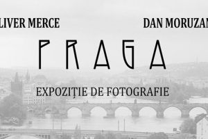 Praga, subiectul unei expozitii inedite de fotografie, la Timisoara